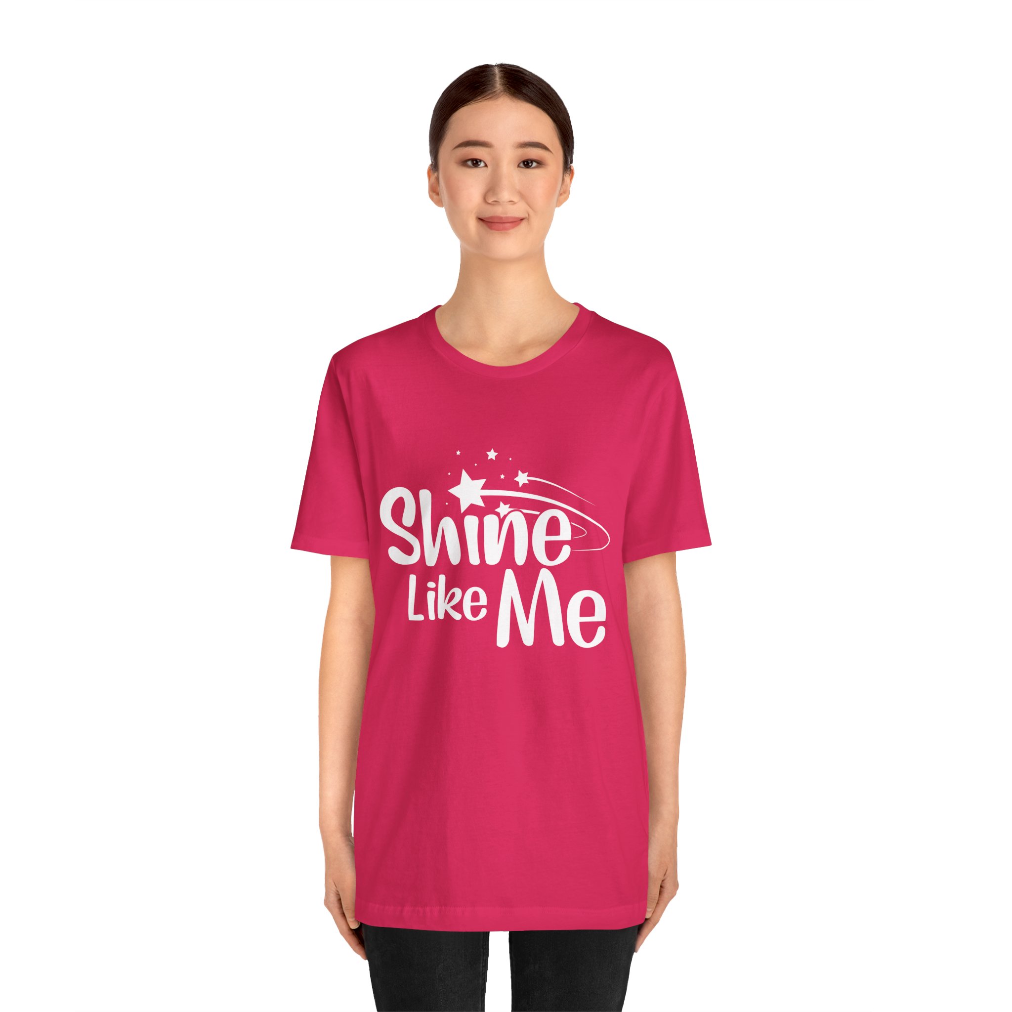 White Font Shine Like Me T-Shirt | Inspirational Star Graphic Tee - Image 17