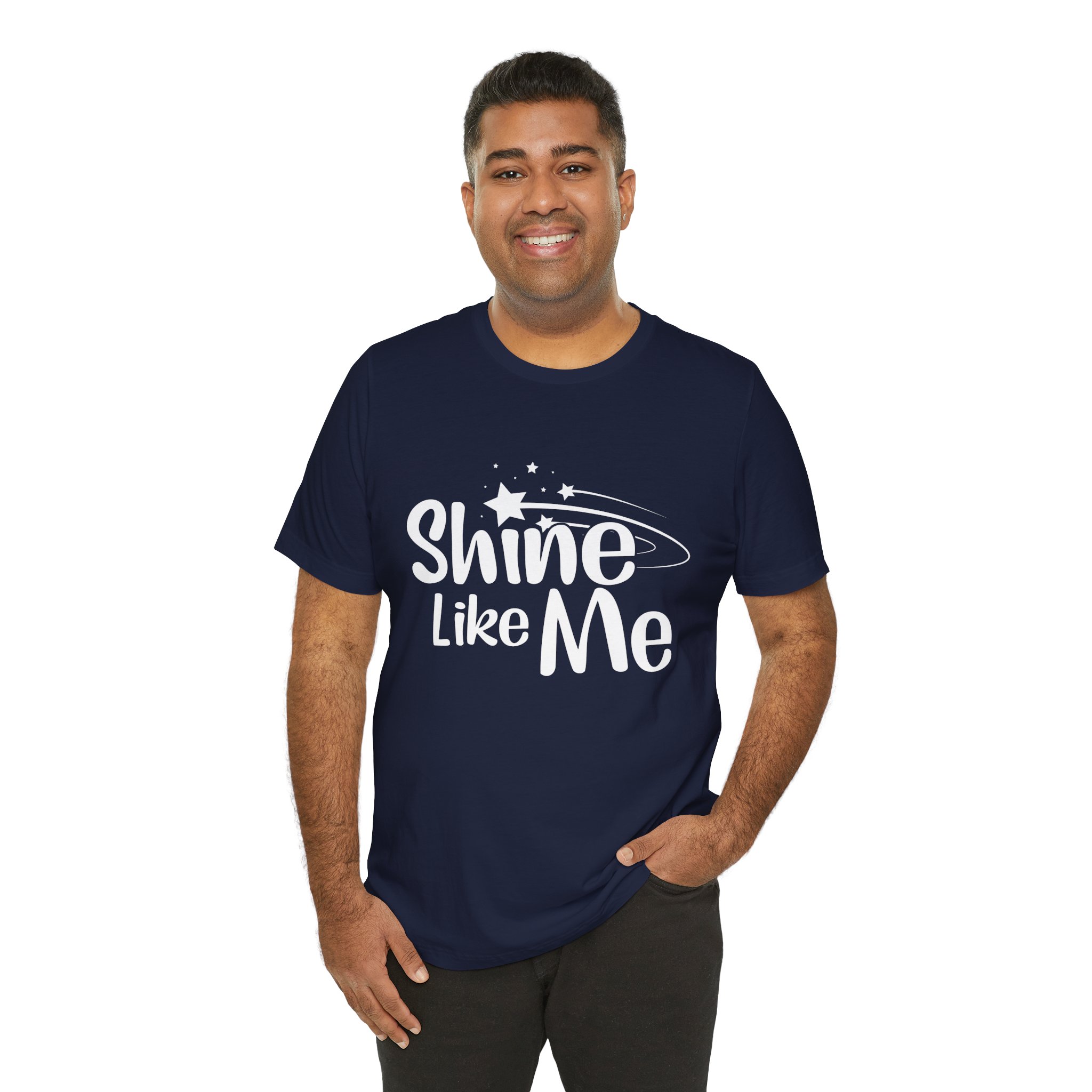 White Font Shine Like Me T-Shirt | Inspirational Star Graphic Tee - Image 10