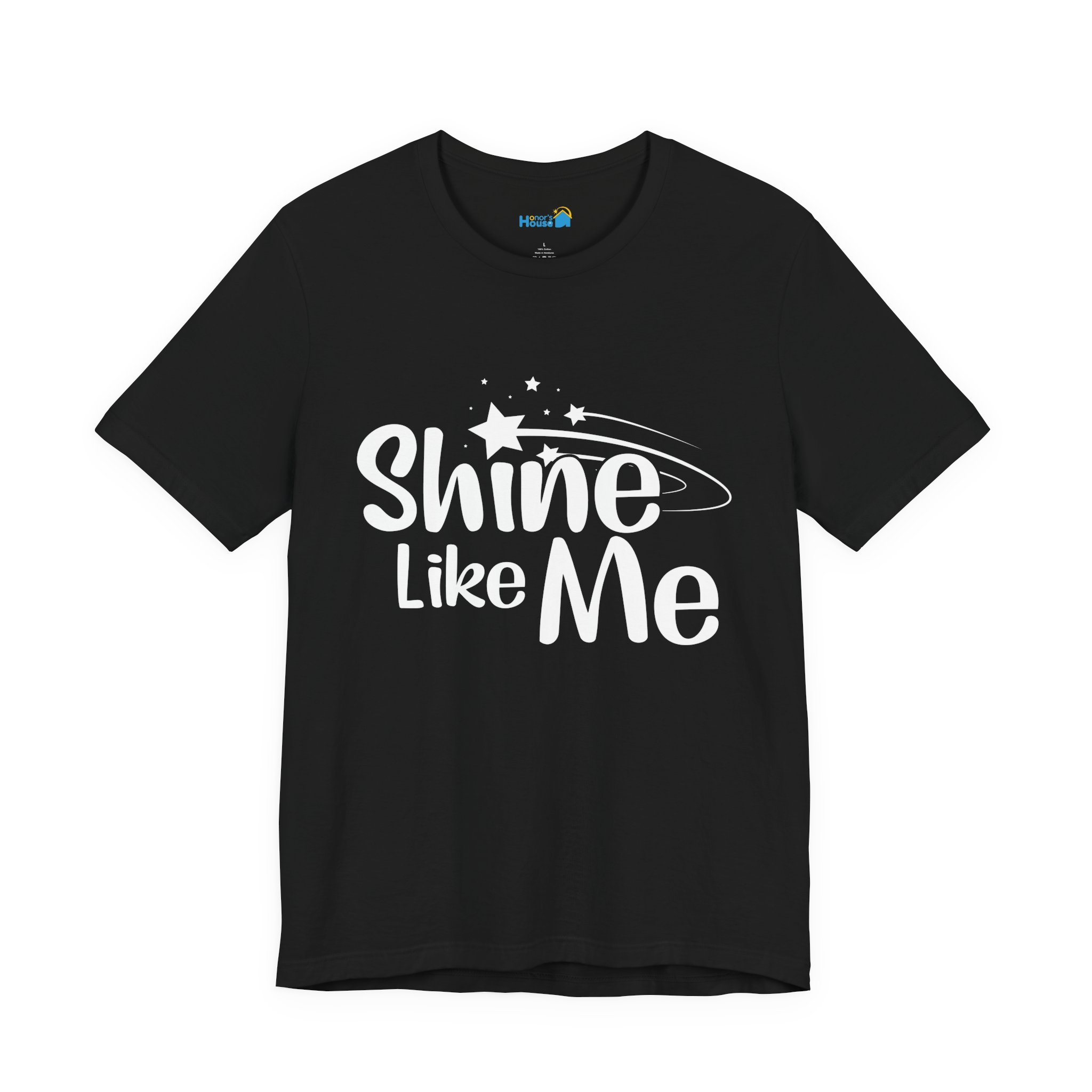 White Font Shine Like Me T-Shirt | Inspirational Star Graphic Tee - Image 7